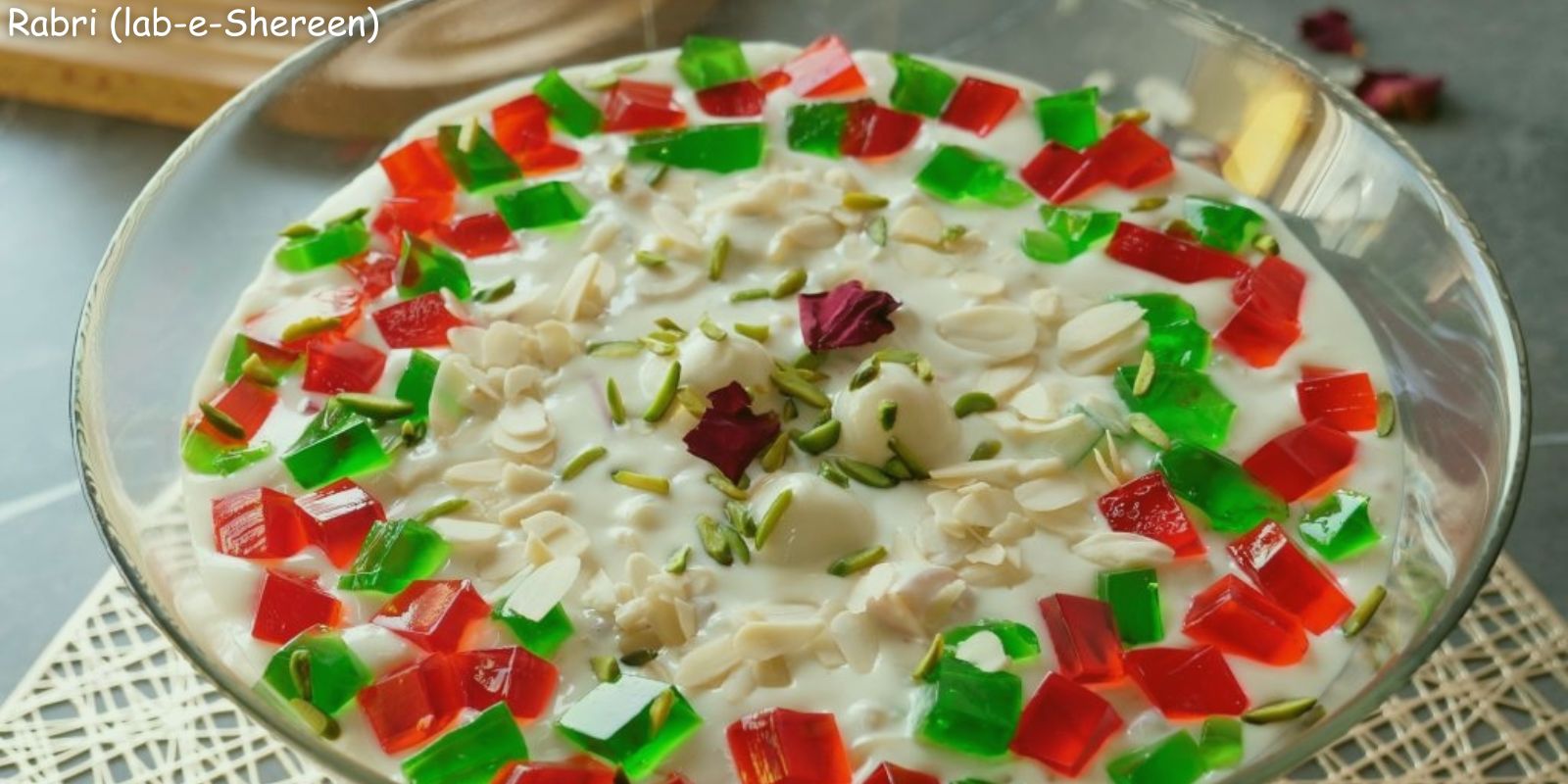 Rabri (lab-e-Shereen) Recipe