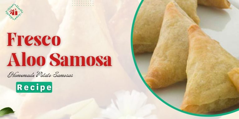 Fresco Aloo Samosa Recipe