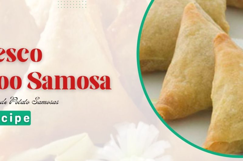 Fresco Samosa (aloo, chicken & qeema) Recipe