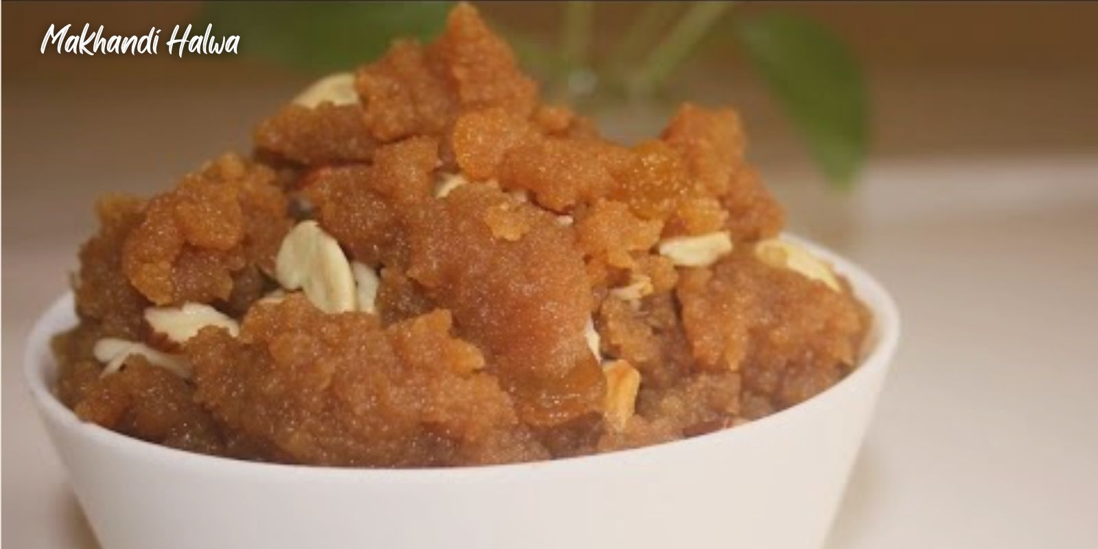 Makhandi Halwa