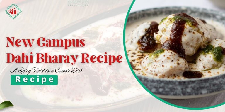 New Campus Dahi Bharay Recipe