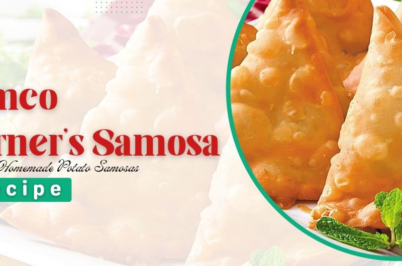 Nimco Corner’s Samosa Recipe