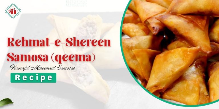 Rehmat-e-Shereen Samosa (qeema) Recipe