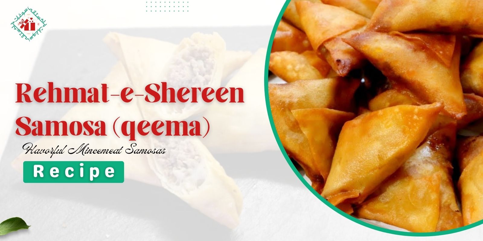 Rehmat-e-Shereen Samosa