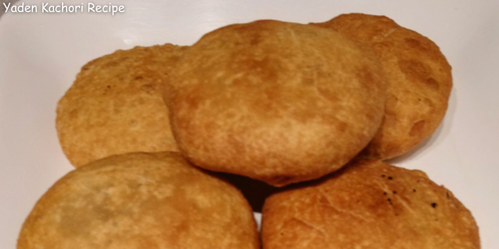 Yaden Kachori Recipe