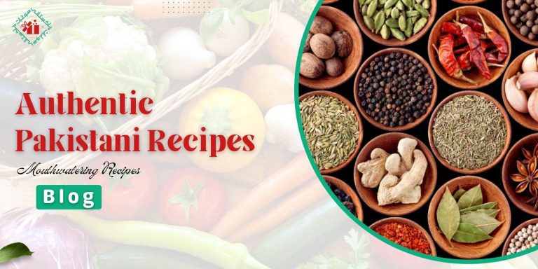 Authentic Pakistani Recipes Blog With Mouthwatering Recipes