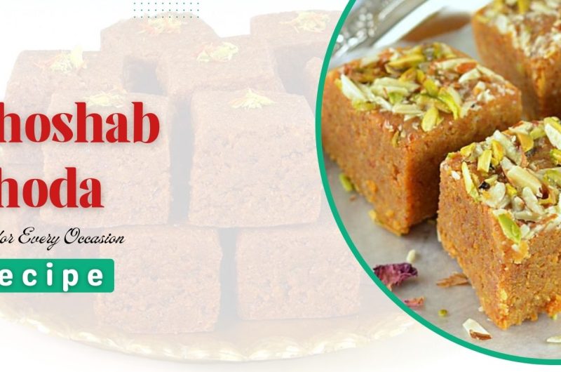 Khushab Dhoda: A Sweet Treat for Every Occasion