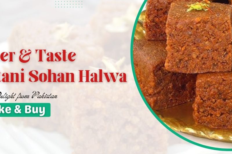 Taste the special Multani Sohan Halwa
